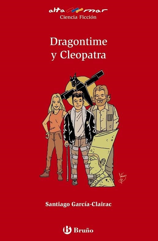 DRAGONTIME Y CLEOPATRA | 9788469604779 | GARCÍA-CLAIRAC, SANTIAGO | Llibreria Drac - Llibreria d'Olot | Comprar llibres en català i castellà online