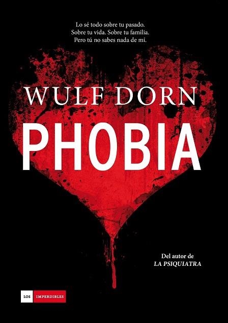 PHOBIA | 9788415945949 | DORN, WULF | Llibreria Drac - Llibreria d'Olot | Comprar llibres en català i castellà online