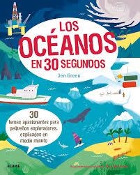 OCÉANOS EN 30 SEGUNDOS, LOS | 9788498019001 | GREEN, JEN | Llibreria Drac - Llibreria d'Olot | Comprar llibres en català i castellà online