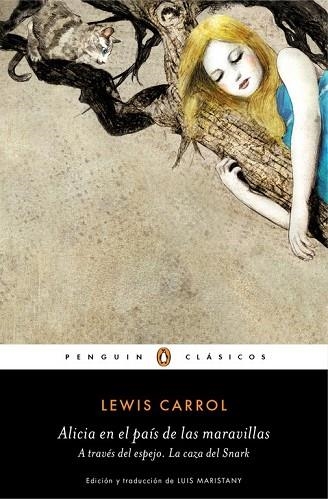 ALICIA EN EL PAÍS DE LAS MARAVILLAS / A TRAVÉS DEL ESPEJO / LA CAZA DEL SNARK | 9788491052258 | CARROLL, LEWIS | Llibreria Drac - Llibreria d'Olot | Comprar llibres en català i castellà online