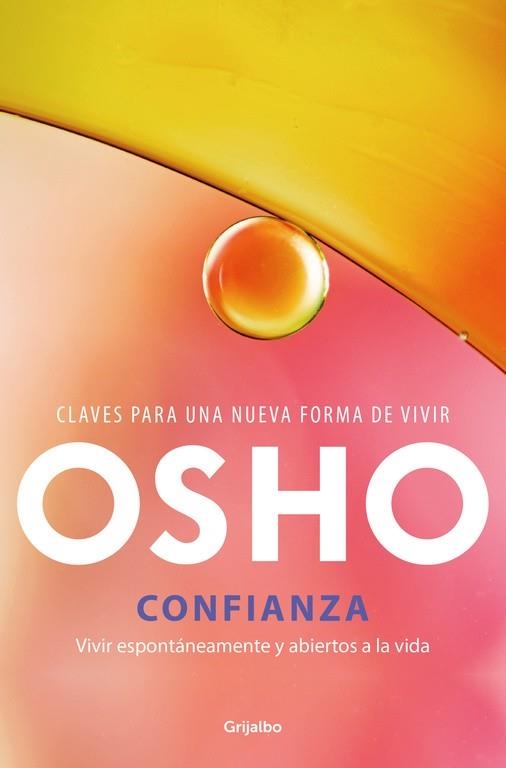 CONFIANZA | 9788425353970 | OSHO | Llibreria Drac - Llibreria d'Olot | Comprar llibres en català i castellà online