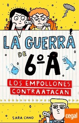 EMPOLLONES CONTRATACAN (LA GUERRA DE 6º A), LOS | 9788420483351 | CANO, SARA | Llibreria Drac - Llibreria d'Olot | Comprar llibres en català i castellà online