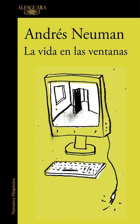 VIDA EN LAS VENTANAS, LA | 9788420419381 | NEUMAN, ANDRES | Llibreria Drac - Librería de Olot | Comprar libros en catalán y castellano online