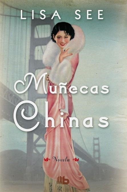 MUÑECAS CHINAS | 9788490702475 | SEE, LISA | Llibreria Drac - Librería de Olot | Comprar libros en catalán y castellano online