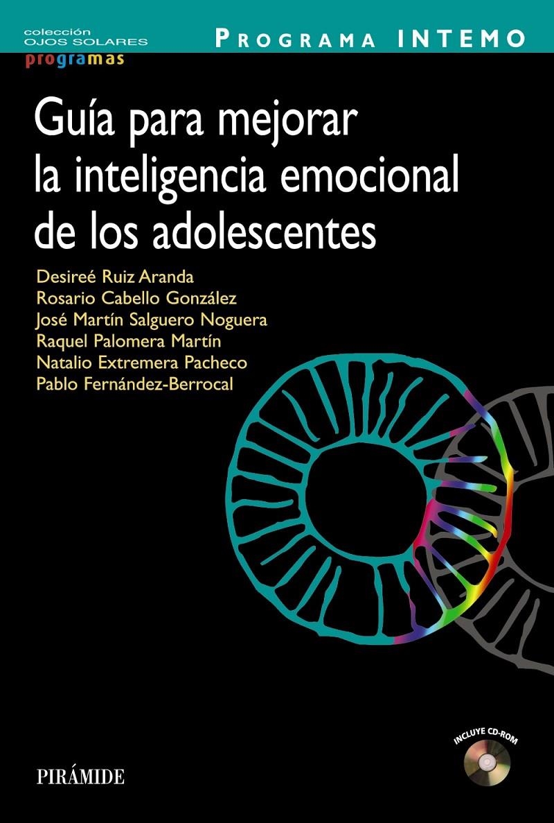 PROGRAMA INTEMO. GUIA PARA MEJORAR LA INTELIGENCIA EMOCIONAL DE LOS ADOLESCENTES + CD | 9788436828658 | VV.AA. | Llibreria Drac - Llibreria d'Olot | Comprar llibres en català i castellà online