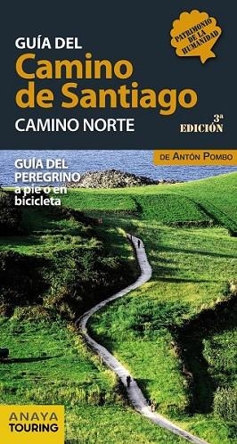 GUÍA DEL CAMINO DE SANTIAGO. CAMINO NORTE 2016 (ANAYA TOURING) | 9788499358444 | POMBO, ANTÓN | Llibreria Drac - Llibreria d'Olot | Comprar llibres en català i castellà online