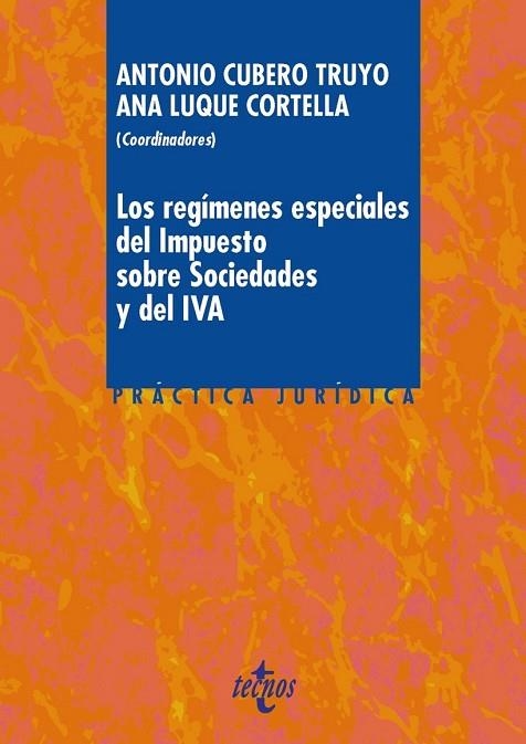 REGÍMENES ESPECIALES DEL IMPUESTO SOBRE SOCIEDADES Y DEL IVA, LOS | 9788430968992 | AAVV | Llibreria Drac - Llibreria d'Olot | Comprar llibres en català i castellà online