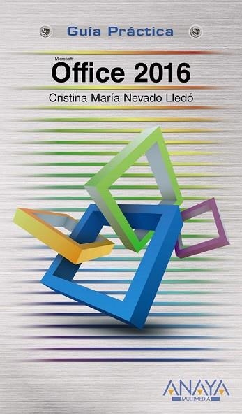 OFFICE 2016 | 9788441538085 | NEVADO, CRISTINA MARÍA | Llibreria Drac - Llibreria d'Olot | Comprar llibres en català i castellà online