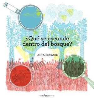 QUÉ SE ESCONDE DENTRO DEL BOSQUE? | 9788416012510 | BESTARD, AINA | Llibreria Drac - Librería de Olot | Comprar libros en catalán y castellano online