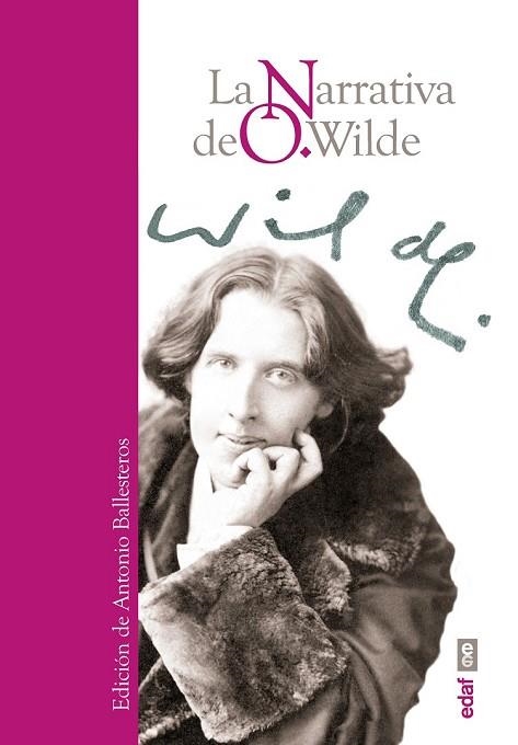 NARRATIVA DE O.WILDE, LA  | 9788441436541 | WILDE, OSCAR | Llibreria Drac - Llibreria d'Olot | Comprar llibres en català i castellà online