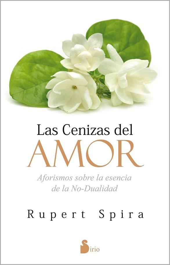 CENIZAS DEL AMOR, LAS | 9788416579525 | SPIRA, RUPERT | Llibreria Drac - Librería de Olot | Comprar libros en catalán y castellano online