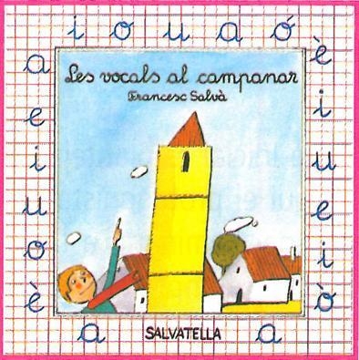 VOCALS AL CAMPANAR, LES | 9788472105706 | SALVA, FRANCESC | Llibreria Drac - Llibreria d'Olot | Comprar llibres en català i castellà online