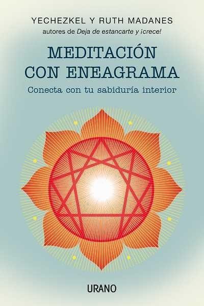 MEDITACION CON ENEAGRAMA | 9788479532345 | MADANES, YECHEZKEL;MADANES, RUTH | Llibreria Drac - Llibreria d'Olot | Comprar llibres en català i castellà online