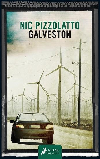 GALVESTON | 9788498387513 | PIZZOLATTO, NIC | Llibreria Drac - Llibreria d'Olot | Comprar llibres en català i castellà online