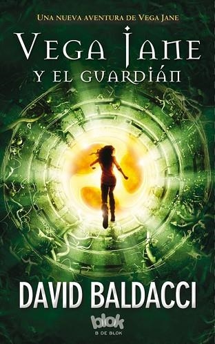 VEGA JANE Y EL GUARDIÁN | 9788416075928 | BALDACCI, DAVID | Llibreria Drac - Llibreria d'Olot | Comprar llibres en català i castellà online