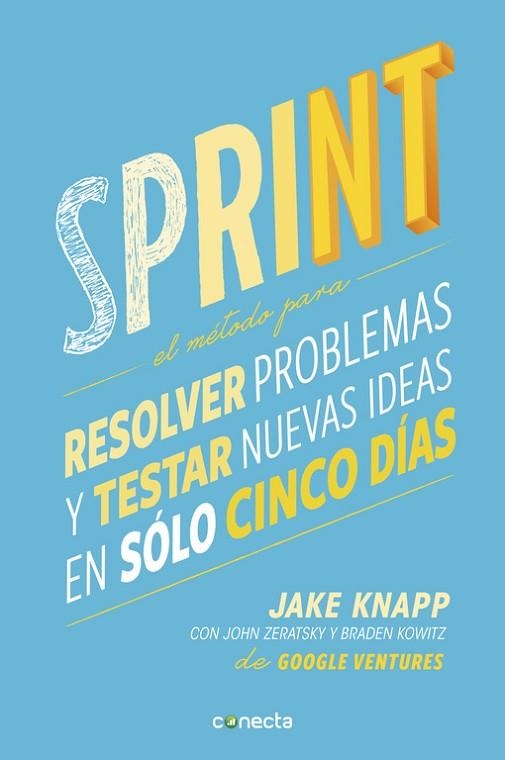 SPRINT | 9788416029686 | KNAPP, JAKE ; ZERATSKY, JOHN ; KOWITZ, BRADE | Llibreria Drac - Llibreria d'Olot | Comprar llibres en català i castellà online