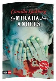 MIRADA DELS ÀNGELS, LA | 9788493905521 | LACKBERG, CAMILLA | Llibreria Drac - Librería de Olot | Comprar libros en catalán y castellano online