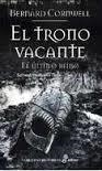 TRONO VACANTE, EL (SAJONES, VIKINGOS Y NORMANDOS VIII) | 9788435062879 | CORNWELL, BERNARD | Llibreria Drac - Llibreria d'Olot | Comprar llibres en català i castellà online