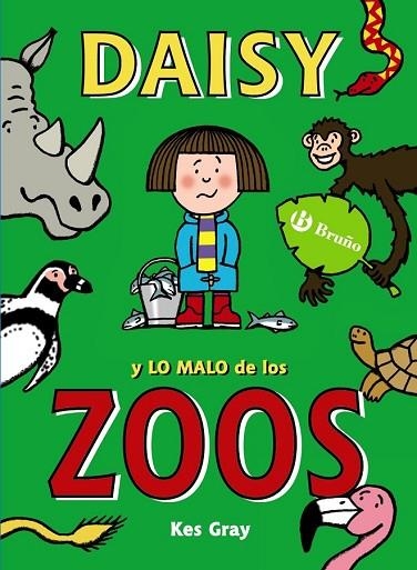 DAISY Y LO MALO DE LOS ZOOS (DAISY 2) | 9788469605424 | GRAY, KES | Llibreria Drac - Llibreria d'Olot | Comprar llibres en català i castellà online