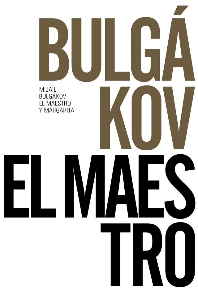 MAESTRO Y MARGARITA, EL | 9788491043676 | BULGÁKOV, MIJAÍL | Llibreria Drac - Llibreria d'Olot | Comprar llibres en català i castellà online