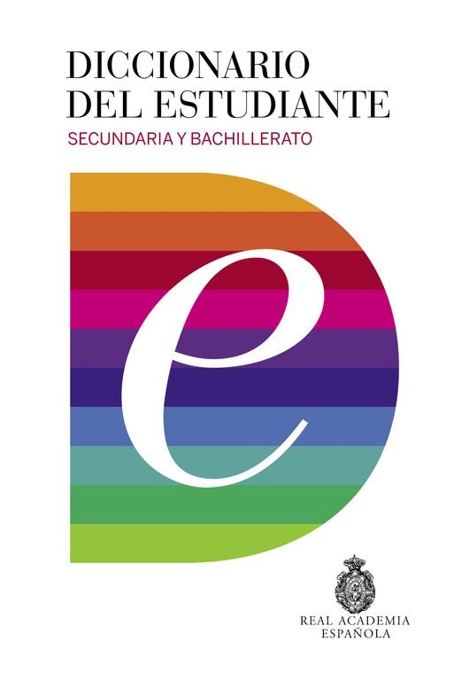 DICCIONARIO DEL ESTUDIANTE. SECUNDARIA Y BACHILLERATO | 9788430618019 | REAL ACADEMIA | Llibreria Drac - Llibreria d'Olot | Comprar llibres en català i castellà online