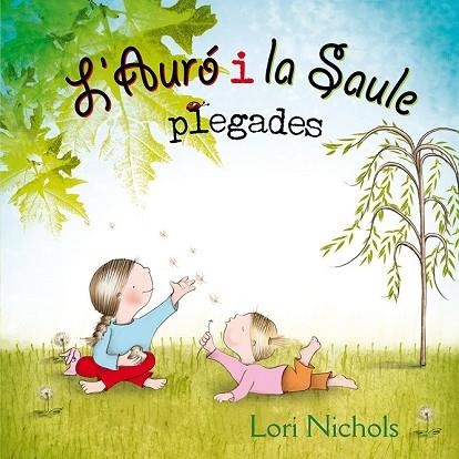 AURÓ I LA SAULE PLEGADES, L' | 9788416648481 | NICHOLS, LORI | Llibreria Drac - Llibreria d'Olot | Comprar llibres en català i castellà online