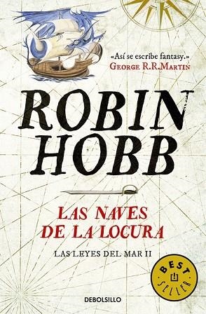 NAVES DE LA LOCURA, LAS (LAS LEYES DEL MAR 2) | 9788490625705 | HOBB, ROBIN | Llibreria Drac - Llibreria d'Olot | Comprar llibres en català i castellà online