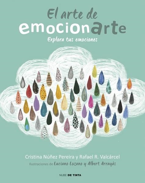 ARTE DE EMOCIONARTE, EL | 9788415594901 | NUÑEZ, CRISTINA ; ROMERO, RAFAEL | Llibreria Drac - Llibreria d'Olot | Comprar llibres en català i castellà online