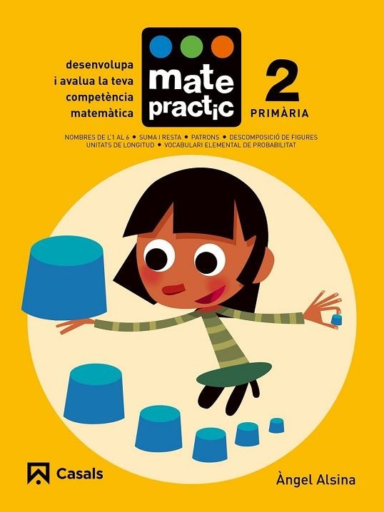 QUADERN MATEPRACTIC 2. PRIMÀRIA | 9788421858356 | ALSINA, ÀNGEL | Llibreria Drac - Llibreria d'Olot | Comprar llibres en català i castellà online