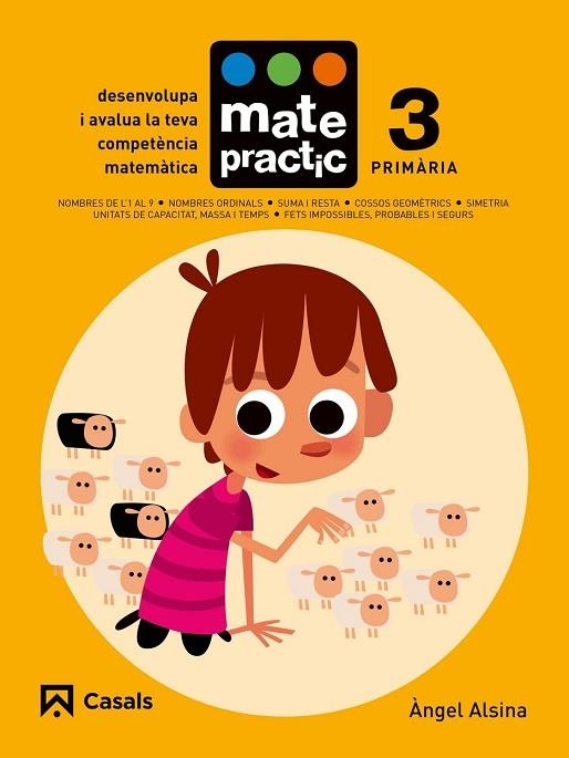 QUADERN MATEPRACTIC 3. PRIMÀRIA | 9788421858363 | ALSINA, ÀNGEL | Llibreria Drac - Llibreria d'Olot | Comprar llibres en català i castellà online