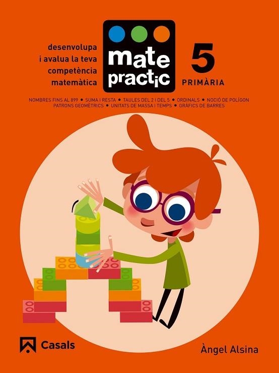 QUADERN MATEPRACTIC 5. PRIMÀRIA | 9788421858387 | ALSINA, ÀNGEL | Llibreria Drac - Llibreria d'Olot | Comprar llibres en català i castellà online