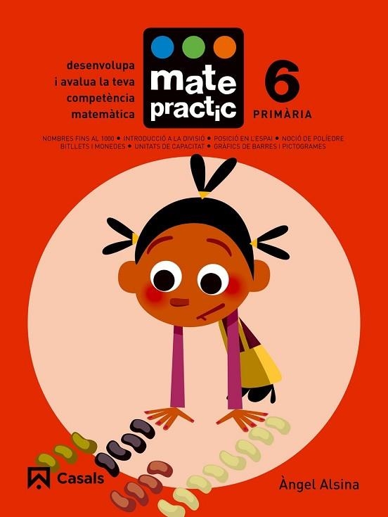 QUADERN MATEPRACTIC 6. PRIMÀRIA | 9788421858394 | ALSINA, ÀNGEL | Llibreria Drac - Llibreria d'Olot | Comprar llibres en català i castellà online