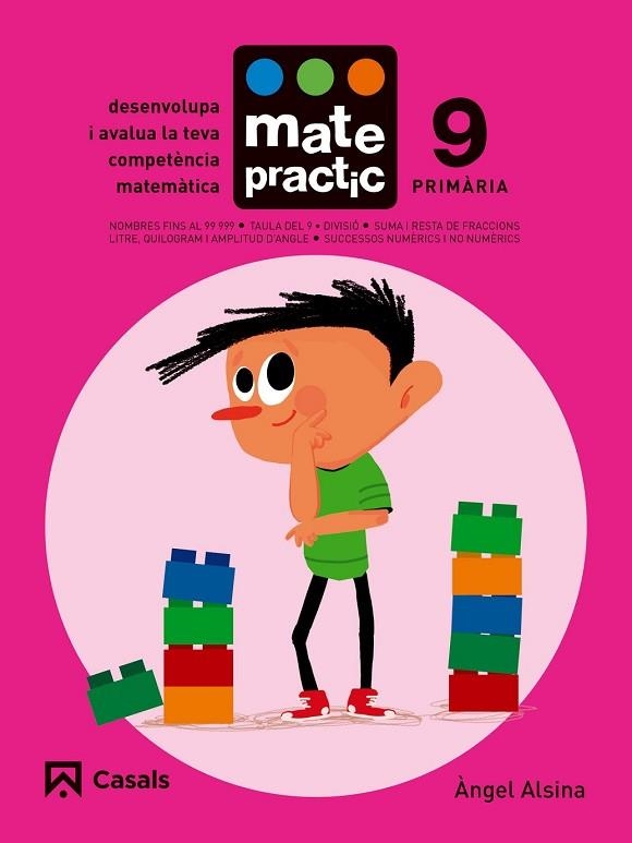 QUADERN MATEPRACTIC 9. PRIMÀRIA | 9788421858424 | ALSINA, ÀNGEL | Llibreria Drac - Llibreria d'Olot | Comprar llibres en català i castellà online