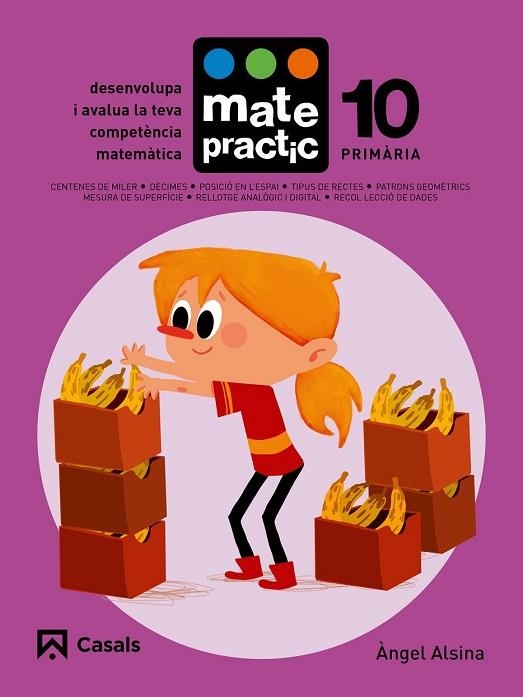 QUADERN MATEPRACTIC 10. PRIMÀRIA | 9788421858431 | ALSINA, ÀNGEL | Llibreria Drac - Llibreria d'Olot | Comprar llibres en català i castellà online