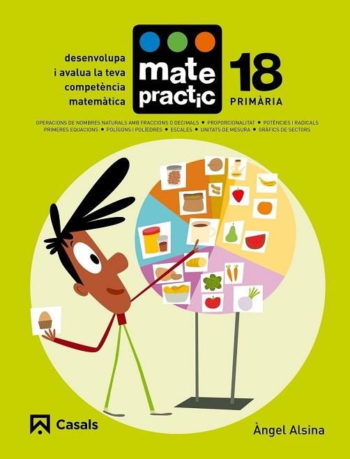 QUADERN MATEPRACTIC 18. PRIMÀRIA | 9788421858516 | ALSINA, ÀNGEL | Llibreria Drac - Llibreria d'Olot | Comprar llibres en català i castellà online