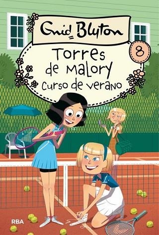 TORRES DE MALORY. CURSO DE VERANO (8) | 9788427209893 | BLYTON , ENID | Llibreria Drac - Llibreria d'Olot | Comprar llibres en català i castellà online