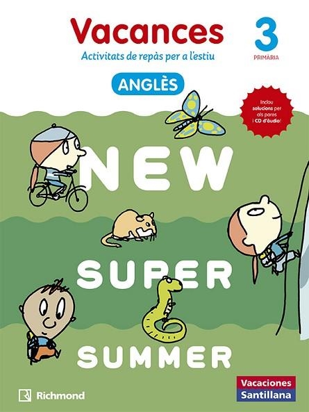 NEW SUPER SUMMER. 3ER PRIMÀRIA VACANCES ANGLÈS | 9788466823050 | AADD | Llibreria Drac - Llibreria d'Olot | Comprar llibres en català i castellà online