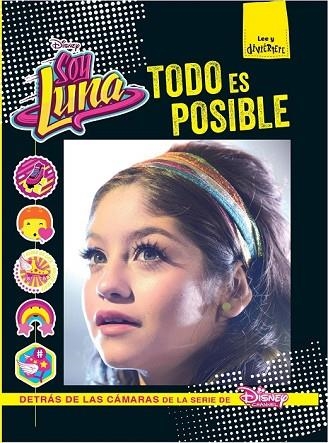 SOY LUNA. TODO ES POSIBLE | 9788499518206 | DISNEY | Llibreria Drac - Llibreria d'Olot | Comprar llibres en català i castellà online