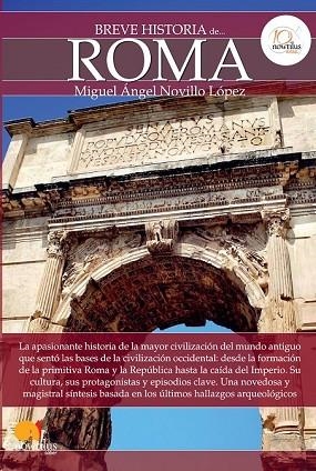 BREVE HISTORIA DE ROMA | 9788499672908 | NOVILLO, MIGUEL ÁNGEL | Llibreria Drac - Llibreria d'Olot | Comprar llibres en català i castellà online