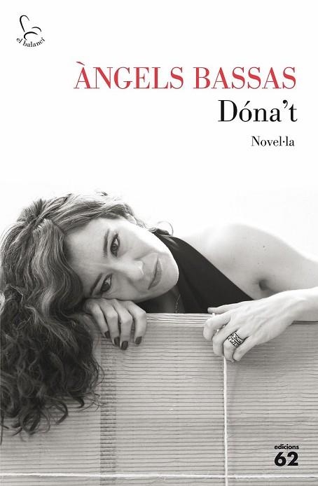 DÓNA'T | 9788429775099 | BASSAS, ÀNGELS | Llibreria Drac - Llibreria d'Olot | Comprar llibres en català i castellà online