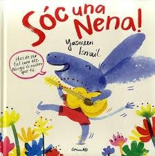 SOC UNA NENA! | 9788484705369 | ISMAIL, YASMEEN | Llibreria Drac - Llibreria d'Olot | Comprar llibres en català i castellà online