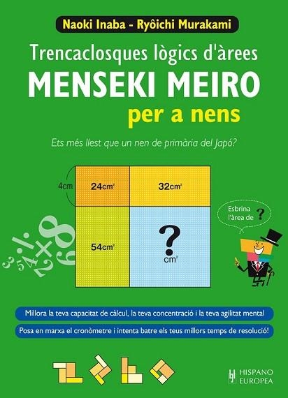 MENSEKI MEIRO PER A NENS | 9788425521256 | INABA, NAOKI ; MURAKAMI, RYÔICHI | Llibreria Drac - Llibreria d'Olot | Comprar llibres en català i castellà online