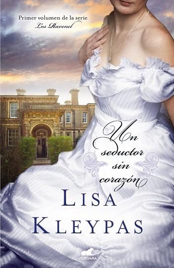 UN SEDUCTOR SIN CORAZÓN | 9788416076000 | KLEYPAS, LISA | Llibreria Drac - Llibreria d'Olot | Comprar llibres en català i castellà online