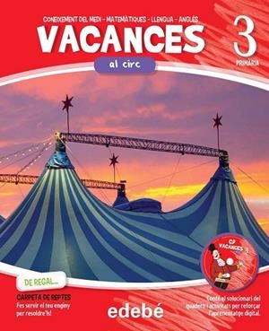 VACANCES 3 AL CIRC (QUADERN + CARPETA RETOS + CD) | 9788468310022 | EDEBÉ, OBRA COLECTIVA | Llibreria Drac - Llibreria d'Olot | Comprar llibres en català i castellà online