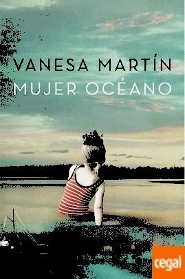 MUJER OCÉANO (PACK VERANO) | 9788408158165 | MARTÍN, VANESA | Llibreria Drac - Llibreria d'Olot | Comprar llibres en català i castellà online