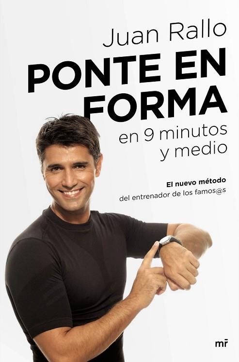 PONTE EN FORMA EN 9 MINUTOS Y MEDIO | 9788427042452 | RALLO, JUAN | Llibreria Drac - Llibreria d'Olot | Comprar llibres en català i castellà online