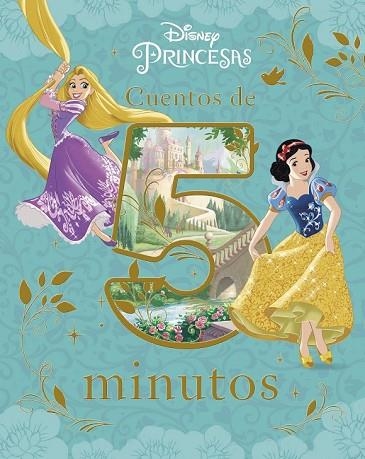 PRINCESAS DISNEY. CUENTOS DE 5 MINUTOS | 9788499517612 | VV.AA. | Llibreria Drac - Llibreria d'Olot | Comprar llibres en català i castellà online