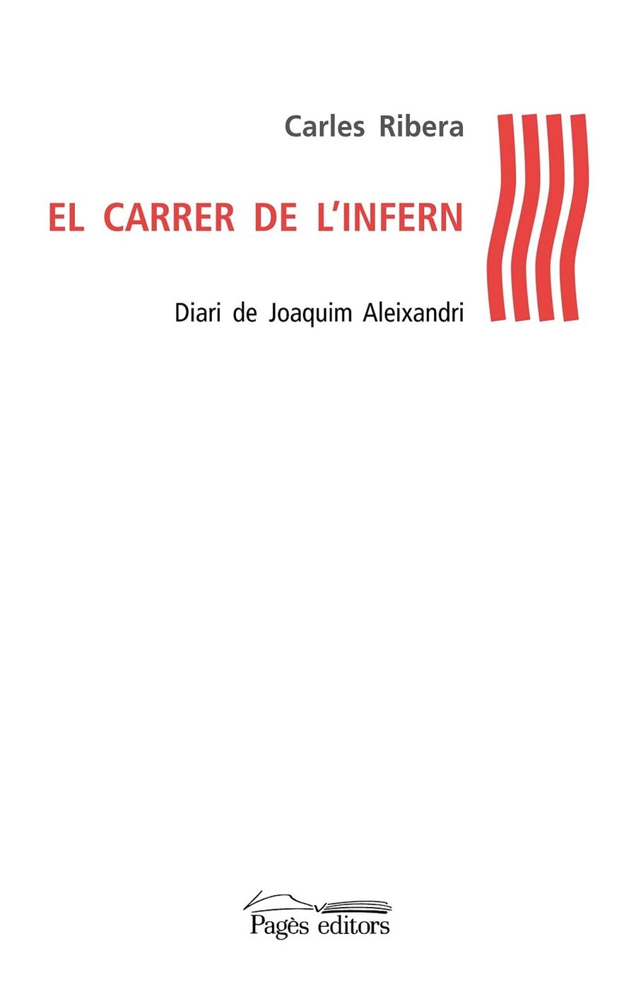 CARRER DE L'INFERN, EL (LA MALETA DE L'EXILI) | 9788499757629 | RIBERA, CARLES | Llibreria Drac - Llibreria d'Olot | Comprar llibres en català i castellà online