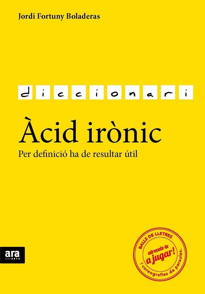 ÀCID IRÒNIC | 9788416154784 | FORTUNY, JORDI | Llibreria Drac - Llibreria d'Olot | Comprar llibres en català i castellà online