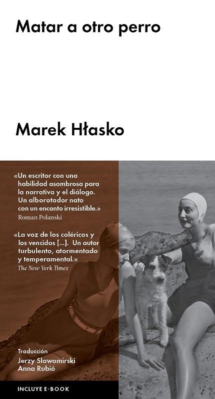 MATAR A OTRO PERRO | 9788416665013 | HLASKO, MAREK | Llibreria Drac - Llibreria d'Olot | Comprar llibres en català i castellà online